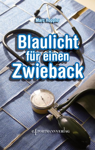 Cover von Blaulicht für einen Zwieback