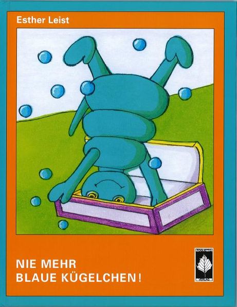 Cover von Nie mehr blaue Kügelchen!