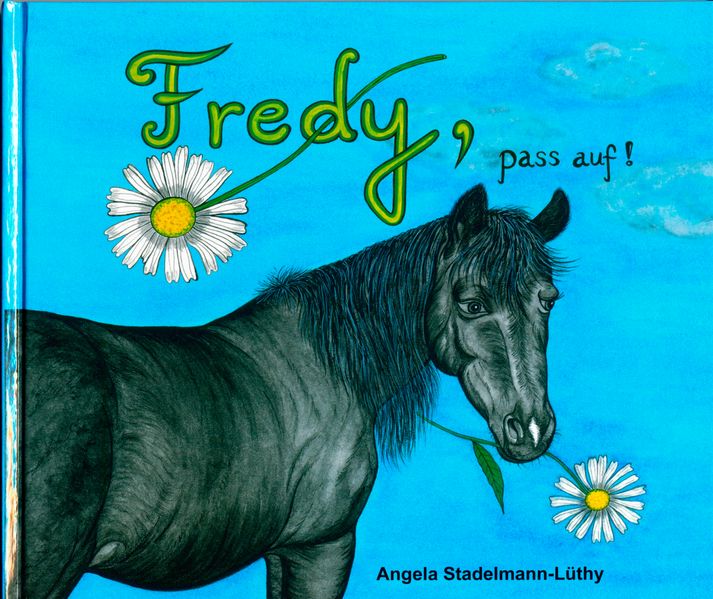 Cover von Fredy, pass auf!