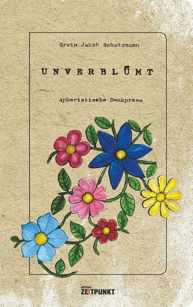 Cover von unverblümt – aphoristische Denkprosa.