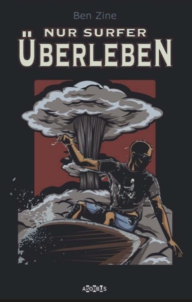 Cover von NUR SURFER ÜBERLEBEN
