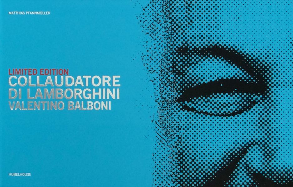 Cover von LIMITED EDITION Collaudatore di Lamborghini – Valentino Balboni