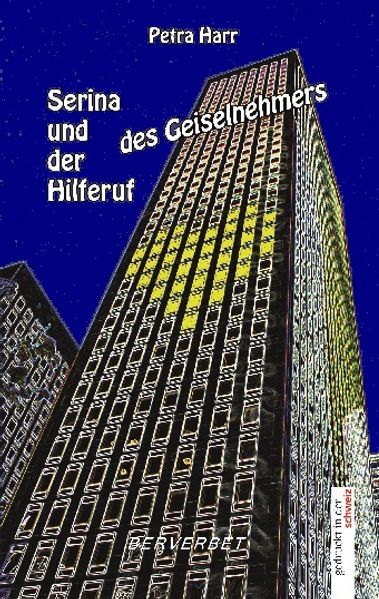 Cover von Serina und der Hilferuf des Geiselnehmers