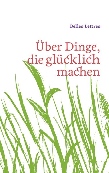 Cover von Über Dinge, die glücklich machen