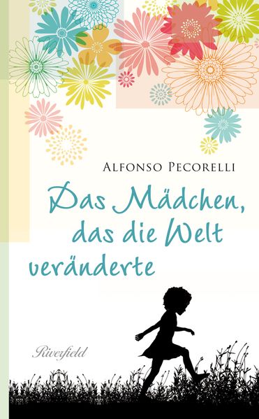 Cover von Das Mädchen das die Welt veränderte