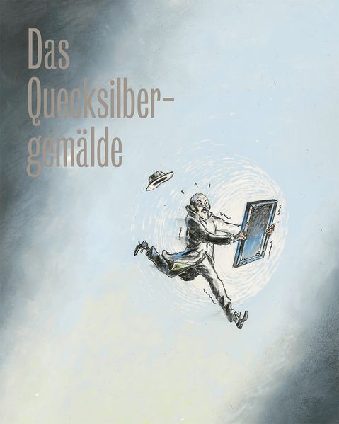 Cover von Das Quecksilbergemälde