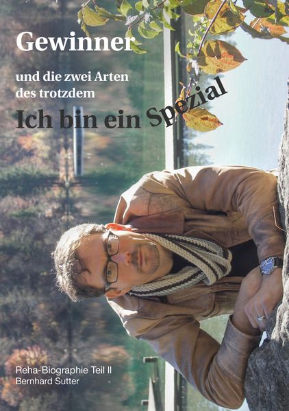 Cover von Gewinner und die zwei Arten des trotzdem