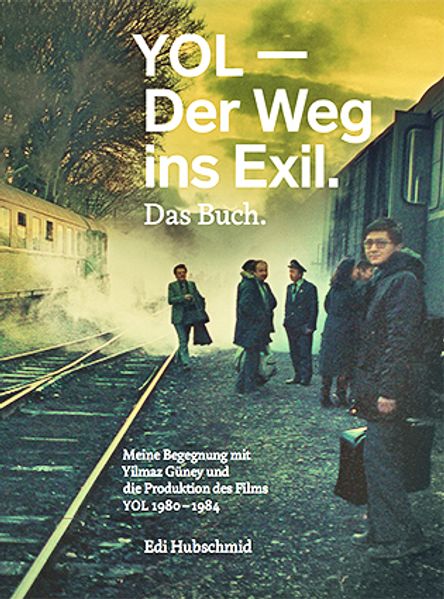Cover von YOL – Der Weg ins Exil. Das Buch