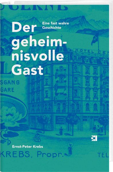 Cover von Der geheimnisvolle Gast