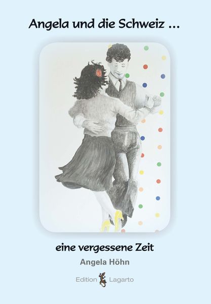 Cover von Angela und die Schweiz …