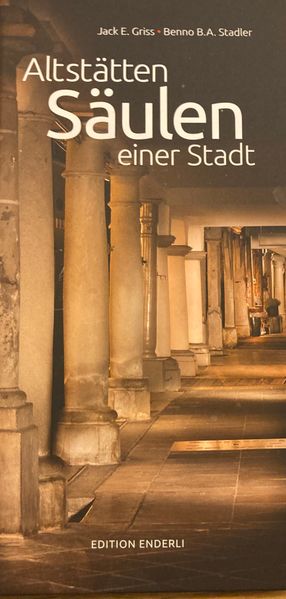 Cover von Altstätten – Säulen einer Stadt