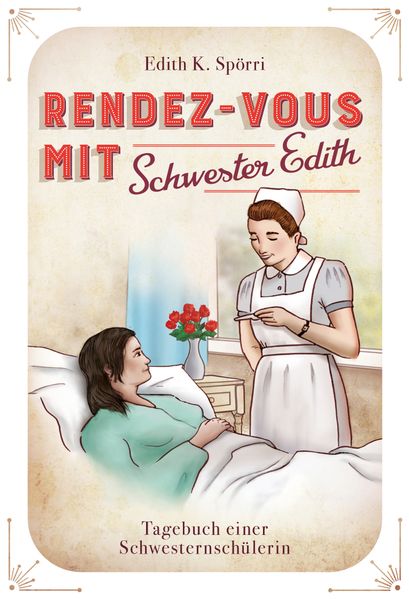 Cover von Rendez-vous mit Schwester Edith