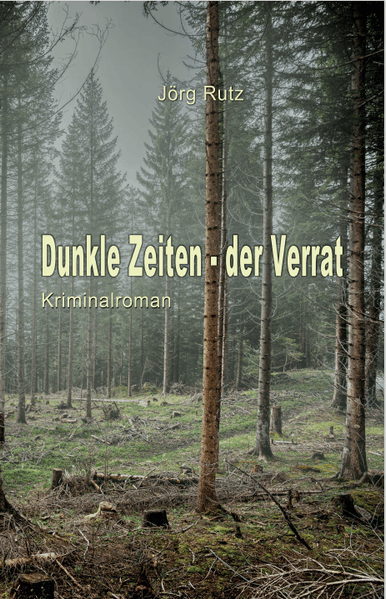 Cover von Dunkle Zeiten – der Verrat
