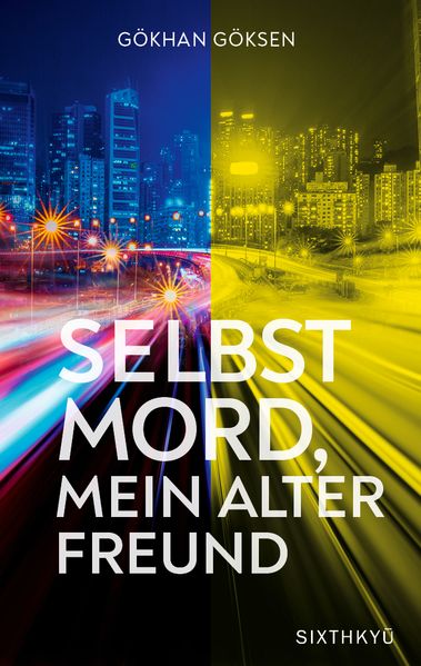 Cover von Selbstmord, mein alter Freund