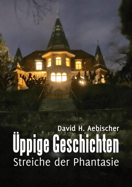 Cover von Üppige Geschichten