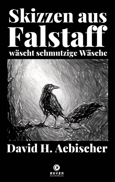Cover von Skizzen aus „Falstaff wäscht schmutzige Wäsche“