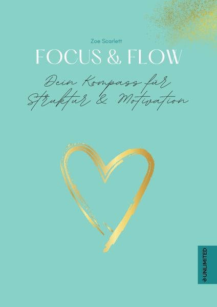 Cover von Focus & Flow – Dein Kompass für Struktur & Motivation