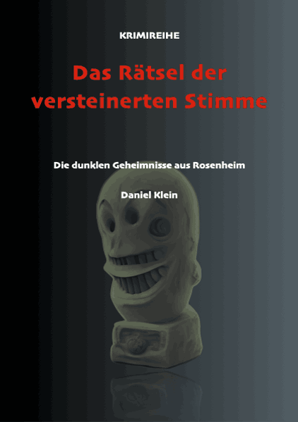 Cover von Das Rätsel der versteinerten Stimme