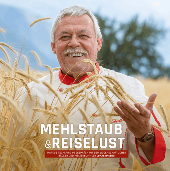 Cover von Mehlstaub und Reiselust