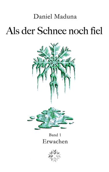 Cover von Als der Schnee noch fiel