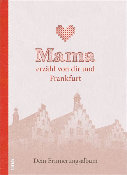 Cover von Mama erzähl von dir und Frankfurt