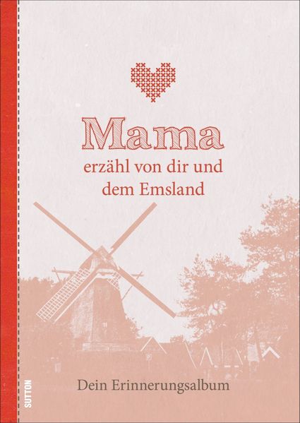 Cover von Mama erzähl von dir und dem Emsland