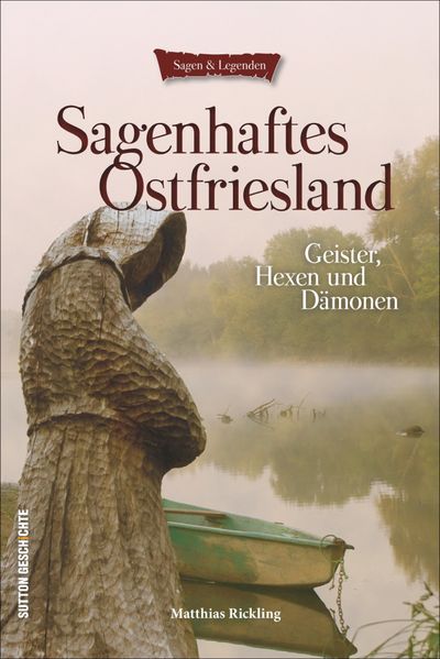 Cover von Sagenhaftes Ostfriesland