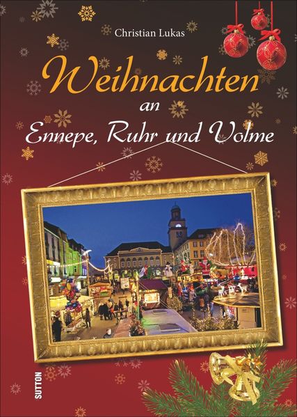 Cover von Weihnachten an Ennepe, Ruhr und Volme