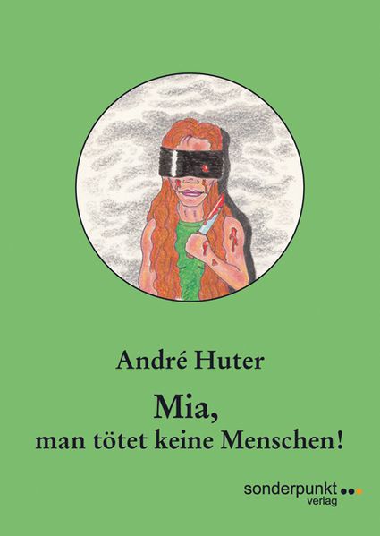 Cover von Mia, man tötet keine Menschen!