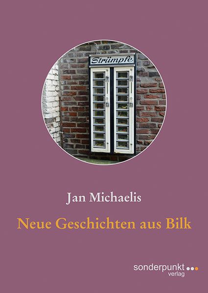 Cover von Neue Geschichten aus Bilk