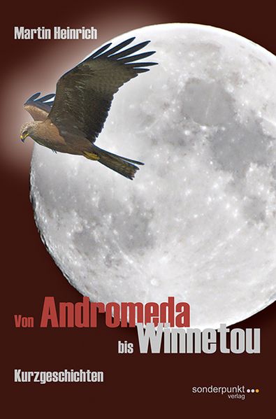 Cover von Von Andromeda bis Winnetou