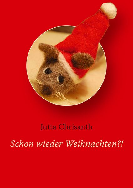 Cover von Schon wieder Weihnachten?!