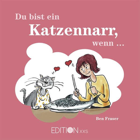 Cover von Du bist ein Katzennarr, wenn …