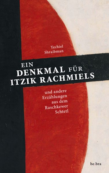 Cover von Ein Denkmal für Itzik Rachmiels