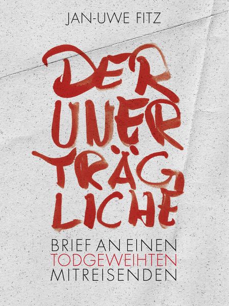 Cover von Der Unerträgliche / Der Unerträgliche