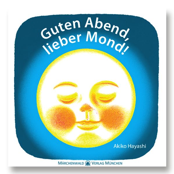 Cover von Guten Abend, lieber Mond!