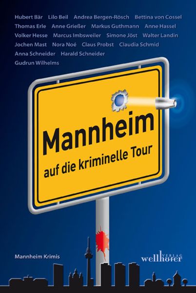 Cover von Mannheim auf die kriminelle Tour