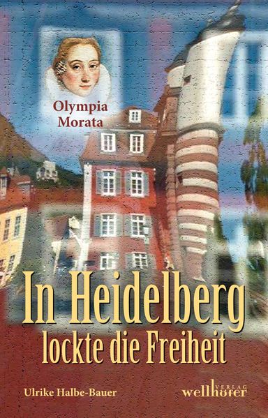 Cover von In Heidelberg lockte die Freiheit