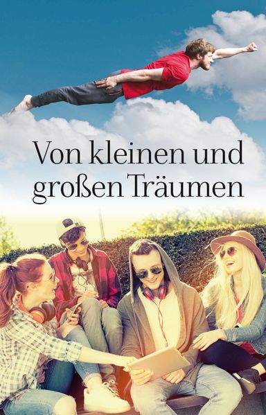 Cover von Von kleinen und großen Träumen