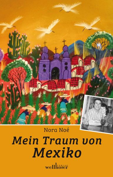 Cover von Mein Traum von Mexiko
