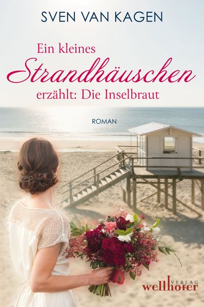 Cover von Ein kleines Strandhäuschen erzählt: die Inselbraut