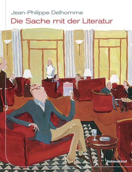 Cover von Die Sache mit der Literatur
