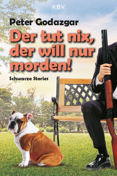 Cover von Der tut nix, der will nur morden!
