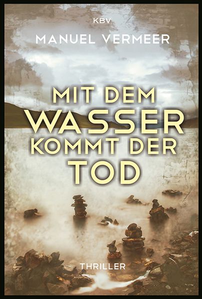 Cover von Mit dem Wasser kommt der Tod