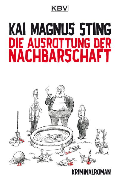 Cover von Die Ausrottung der Nachbarschaft