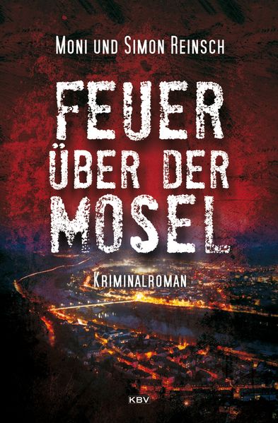 Cover von Feuer über der Mosel