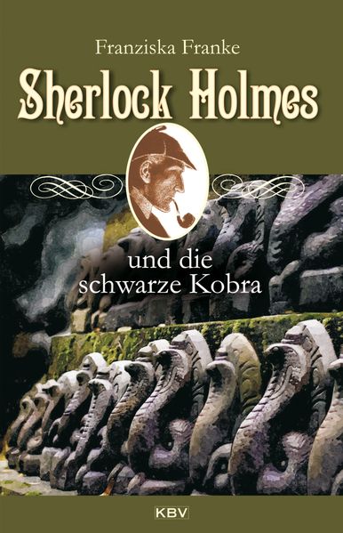 Cover von Sherlock Holmes und die schwarze Kobra