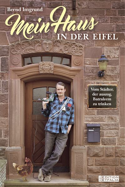 Cover von Mein Haus in der Eifel