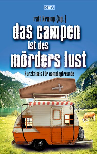 Cover von Das Campen ist des Mörders Lust