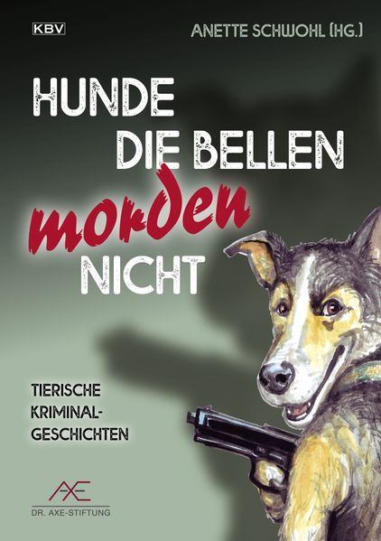 Cover von Hunde die bellen morden nicht